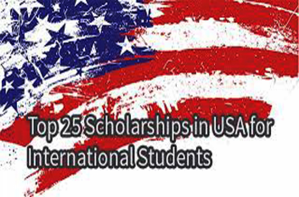 Top 25 Scholarships in USA for International Students